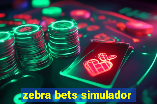 zebra bets simulador